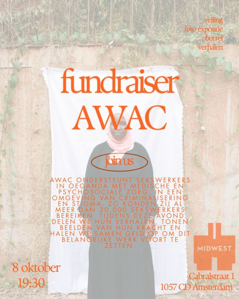 VERPLAATST NAAR 12 NOVEMBER ~ Fundraising AWAC; ondersteuning van Oegandese sekswerkers